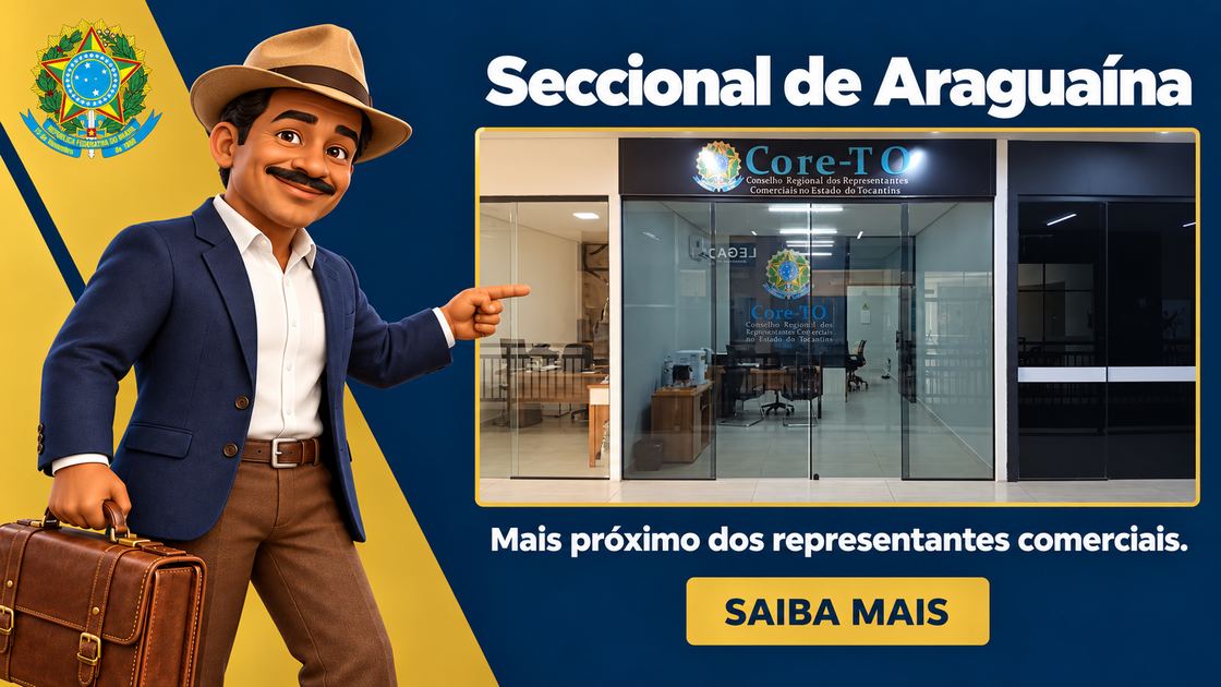 Brasão institucional do CORE-TO e avatar de caixeiro-viajante apontando para a foto da Seccional de Araguaína. Mais próximo dos representantes comerciais. Saiba mais.